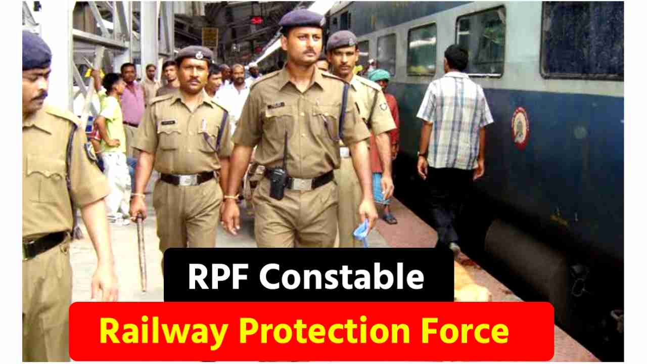 RPF Constable Recruitment 2024? Eligibility, Selection, Apply Date?